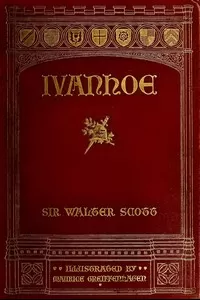 Ivanhoe: A Romance