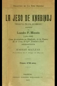 La jeso de knabinoj: Triakta proza komedio