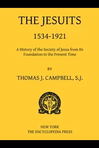 The Jesuits, 1534-1921