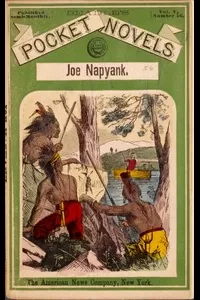 Joe Napyank; or, The River Rifles