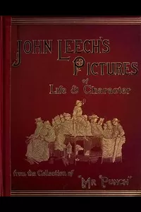 John Leech's Pictures of Life and Character, Volume 3 (of 3)