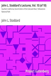 John L. Stoddard's Lectures, Vol. 10 (of 10)