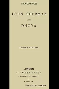John Sherman; and, Dhoya