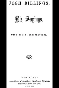 Josh Billings, Hiz Sayings