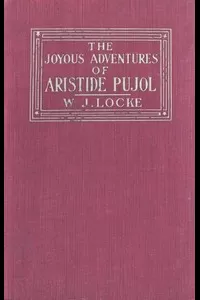 The Joyous Adventures of Aristide Pujol