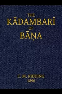 The KÄdambarÄ« of BÄá¹‡a