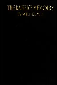 The Kaiser's Memoirs