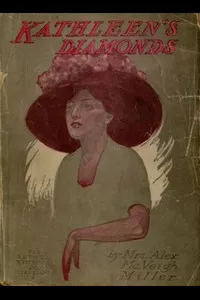Kathleen's Diamonds; or, She Loved a Handsome Actor