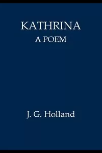 Kathrinaâ€”A Poem