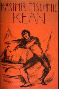 Kean: Schauspiel in fÃ¼nf Akten nach Alexandre Dumas