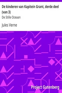 De kinderen van Kapitein Grant, derde deel (van 3)