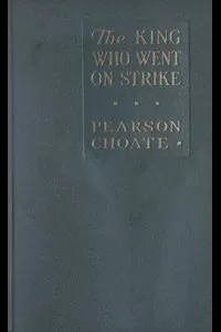 The King Who Went on Strike