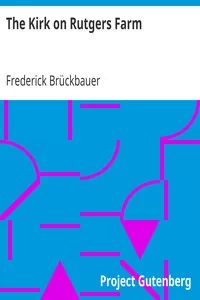 The Kirk on Rutgers Farm