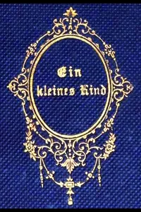 Ein kleines Kind: Weihnachts-Novelle