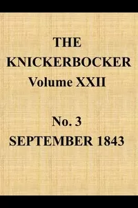 The Knickerbocker, Vol. 22, No. 3, September 1843
