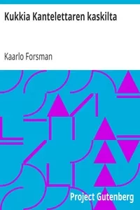Kukkia Kantelettaren kaskilta
