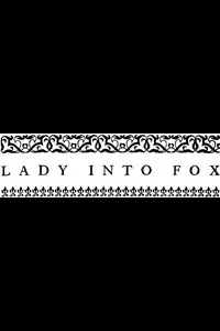 Lady into Fox
