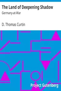 The Land of Deepening Shadow: Germany-at-War