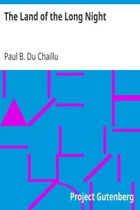 The Land of the Long Night
