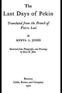 The Last Days of Pekin