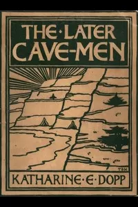 The Later Cave-Men