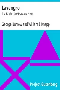 Lavengro: The Scholar, the Gypsy, the Priest
