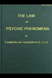 The Law of Psychic Phenomena