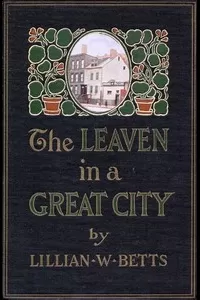 The Leaven in a Great City