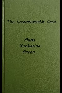 The Leavenworth Case