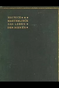 Das Leben der Bienen