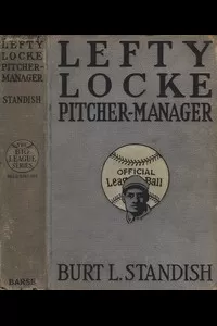 Lefty Locke Pitcher-Manager