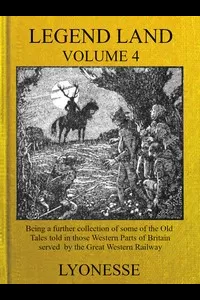 Legend Land, Vol. 4