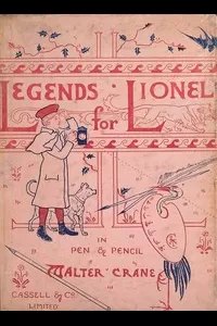 Legends for Lionel: in pen and pencil