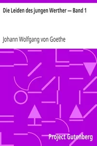 Die Leiden des jungen Werther â€” Band 1
