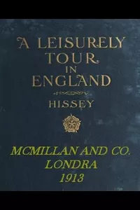 A Leisurely Tour in England