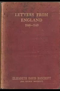 Letters from England, 1846-1849