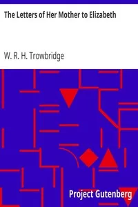 The Letters of Her Mother to Elizabeth