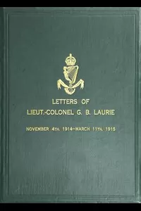 Letters of Lt.-Col. George Brenton Laurie