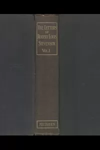 The Letters of Robert Louis Stevenson â€” Volume 1