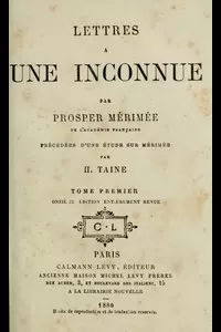Lettres Ã  une inconnue, Tome Premier