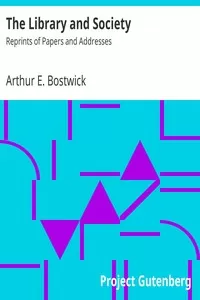 The Library and Society: Reprints of Papers and Addresses