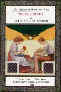 The Library of Work and Play: Needlecraft