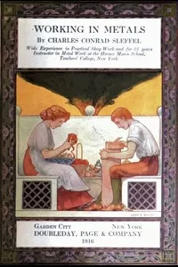 The Library of Work and Play: Working in Metals