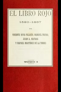 El libro rojo, 1520-1867, Tomo I