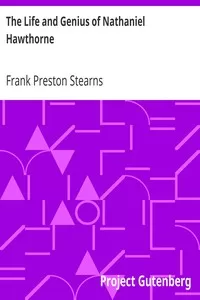 The Life and Genius of Nathaniel Hawthorne