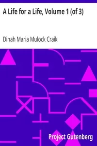 A Life for a Life, Volume 1 (of 3)