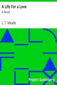 A Life For a Love: A Novel