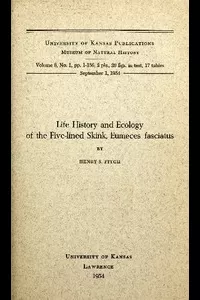 Life History and Ecology of the Five-Lined Skink, Eumeces fasciatus
