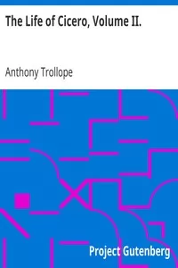 The Life of Cicero, Volume II.