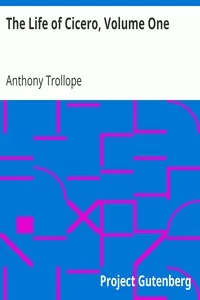 The Life of Cicero, Volume One